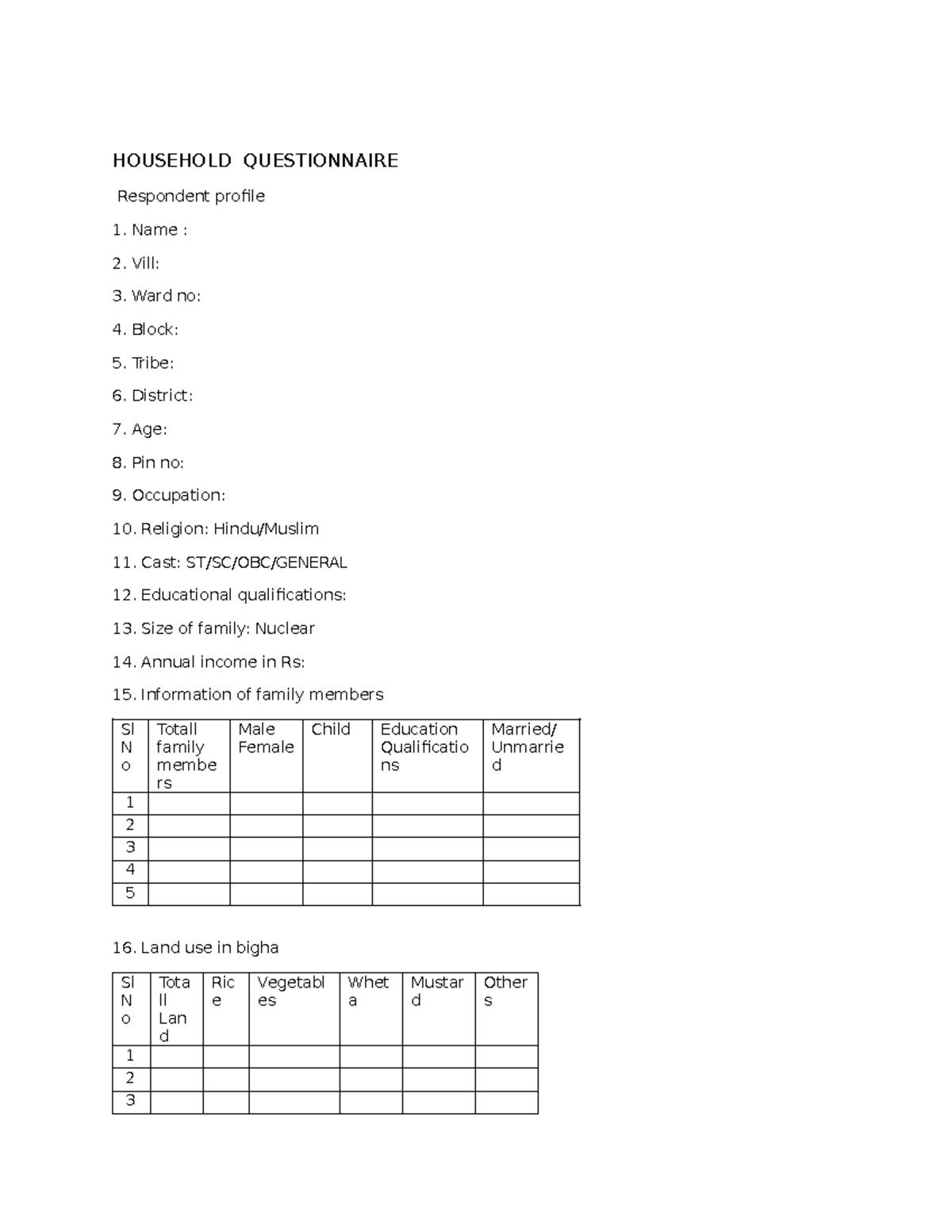 Questionnaire for report ( Pgddm) - HOUSEHOLD QUESTIONNAIRE Respondent ...