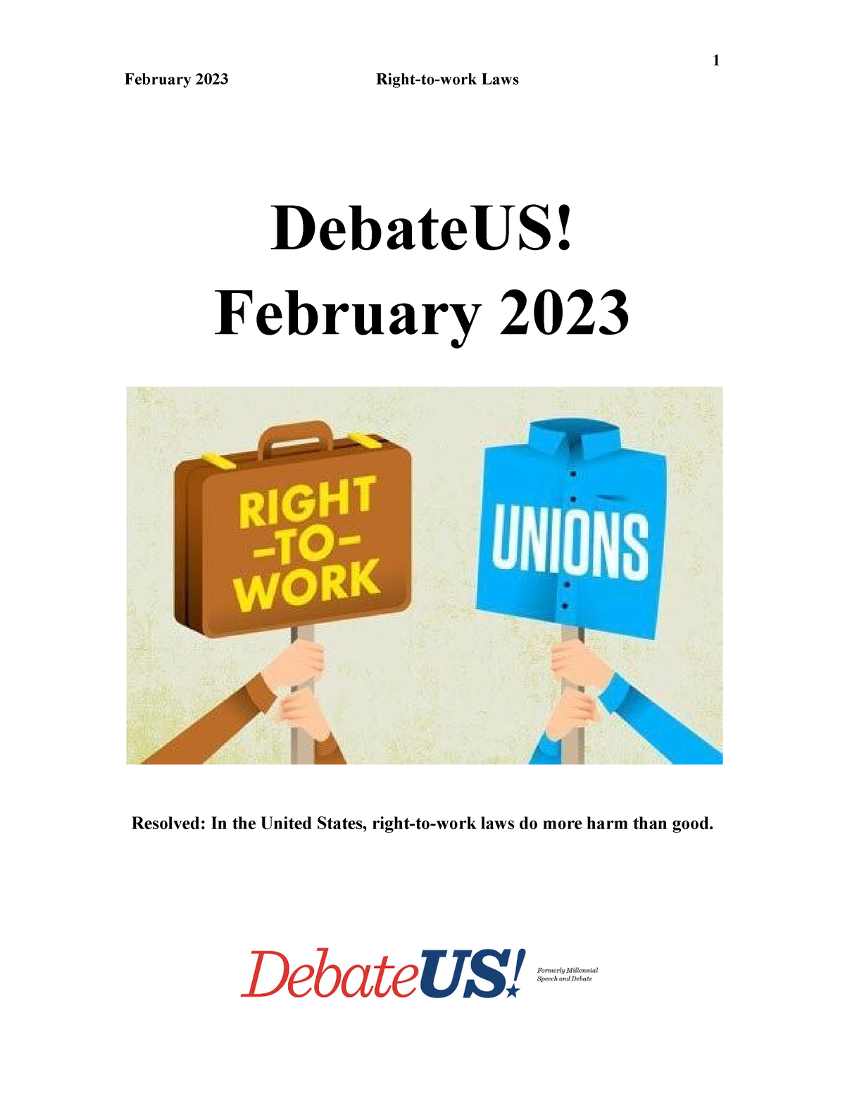 Right to Work Laws Brief - Version 1 - February 2023 Right-to-work