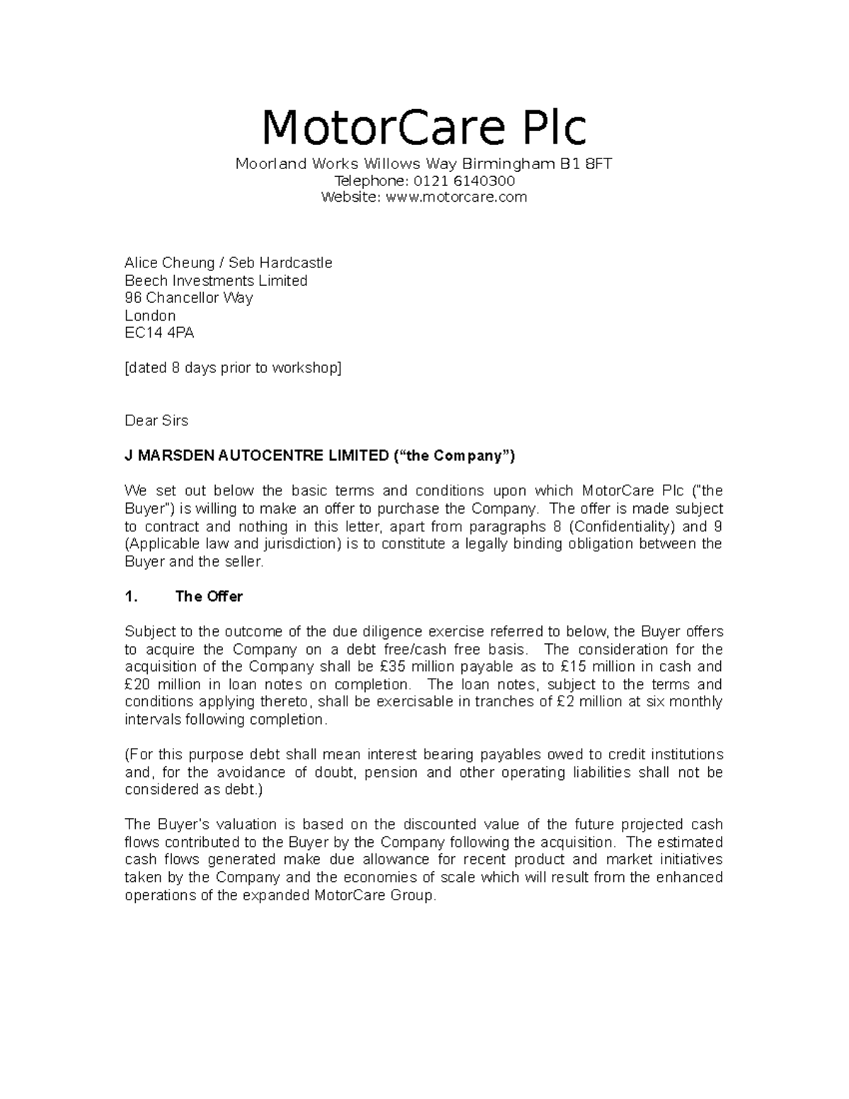 Motor Care plc Indicative bid MotorCare Plc Moorland Works Willows