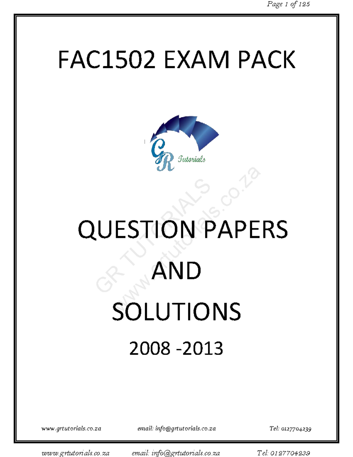 Fac1502 Exam Pack 2008 2013 E Grtutorials Co Email Info Grtutorials Co Tel 0127704239 Fac1502 Exam Pack 2008 2013 E Grtutorials Co Email Info Grtutorials Co Tel 0127704239