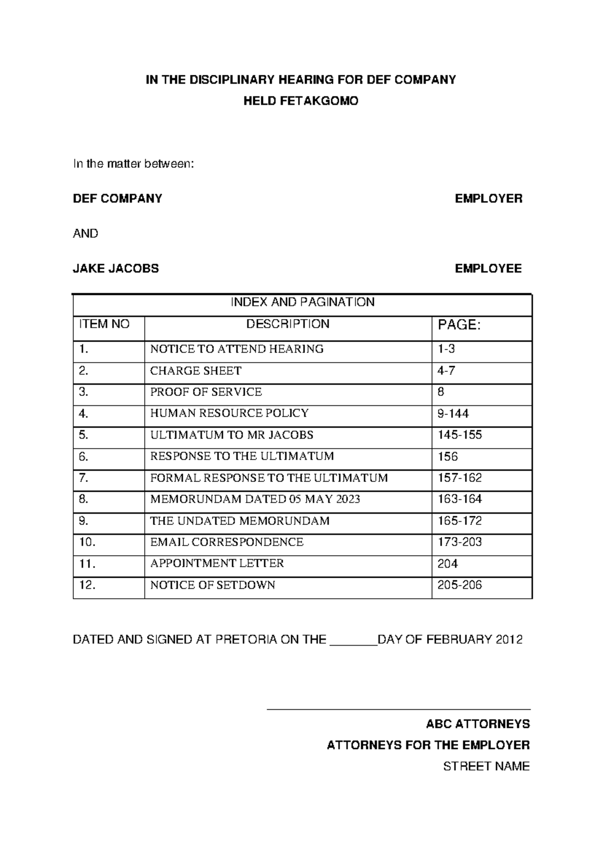 INDEX AND PAGINATION IN THE DISCIPLINARY HEARING FOR DEF COMPANY HELD