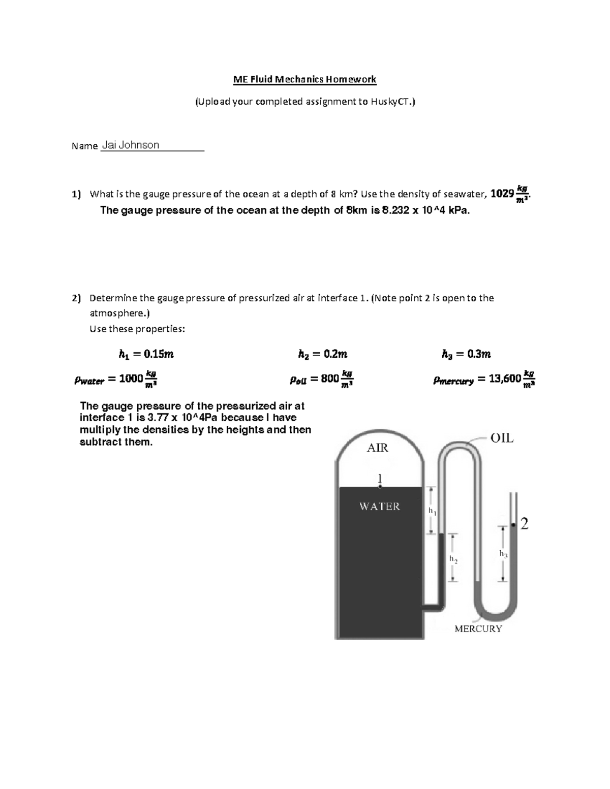 Fluid Mechanics Homework ME Fluid Mechanics Homework (Upload your