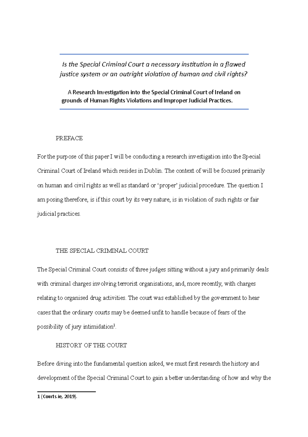 Is the Special Criminal Court a necessary institution in a flawed