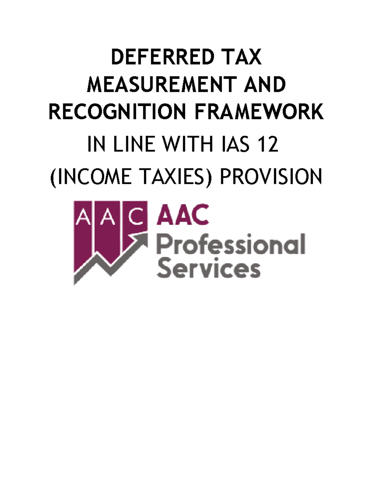 Deferred tax - In most cases, the determination of the accounting base ...