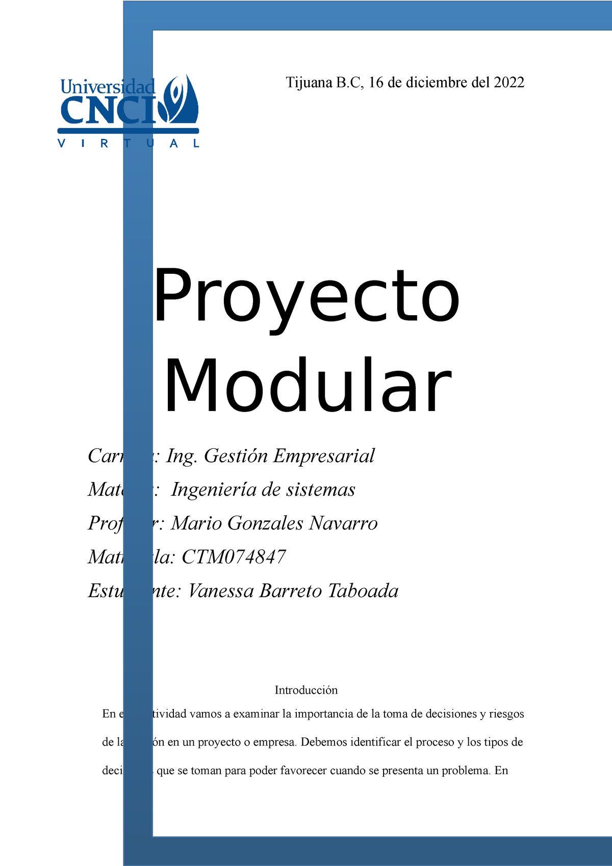 Proyecto Modular Ingenieria De Sistemas Tijuana B 16 De Diciembre Del 2022 Proyecto Modular