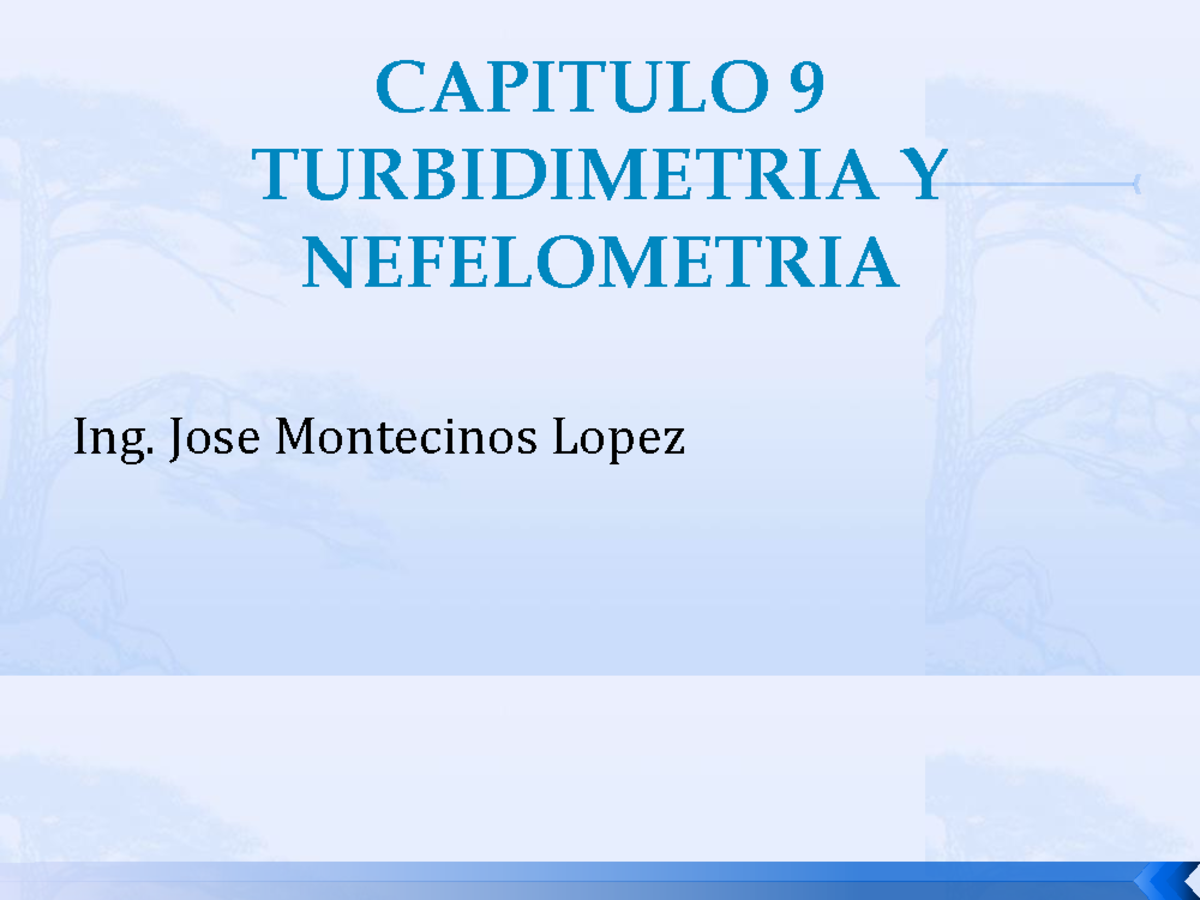 Turbidimetria Y Nefelometria CAPITULO 9 TURBIDIMETRIA Y NEFELOMETRIA