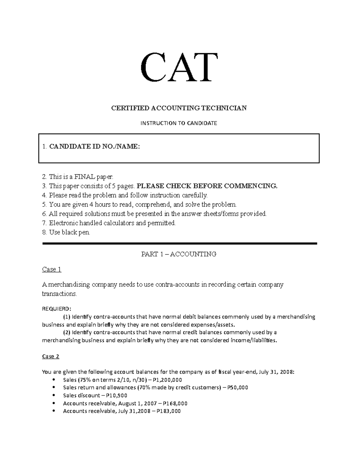 CAT exam 1 Cat exam CAT CERTIFIED ACCOUNTING TECHNICIAN INSTRUCTION TO CANDIDATE 1