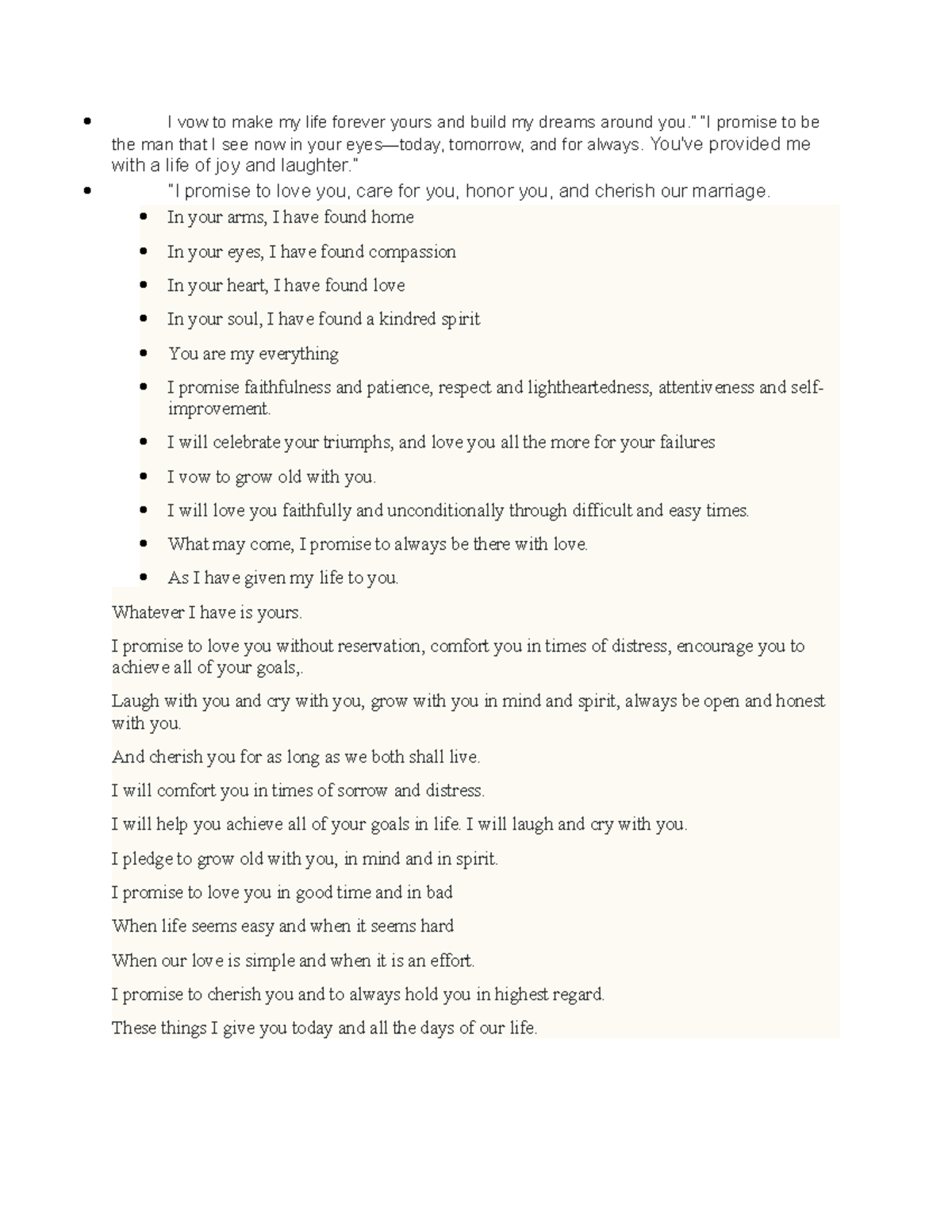 I vow to make my life forever yours and build my dreams around you