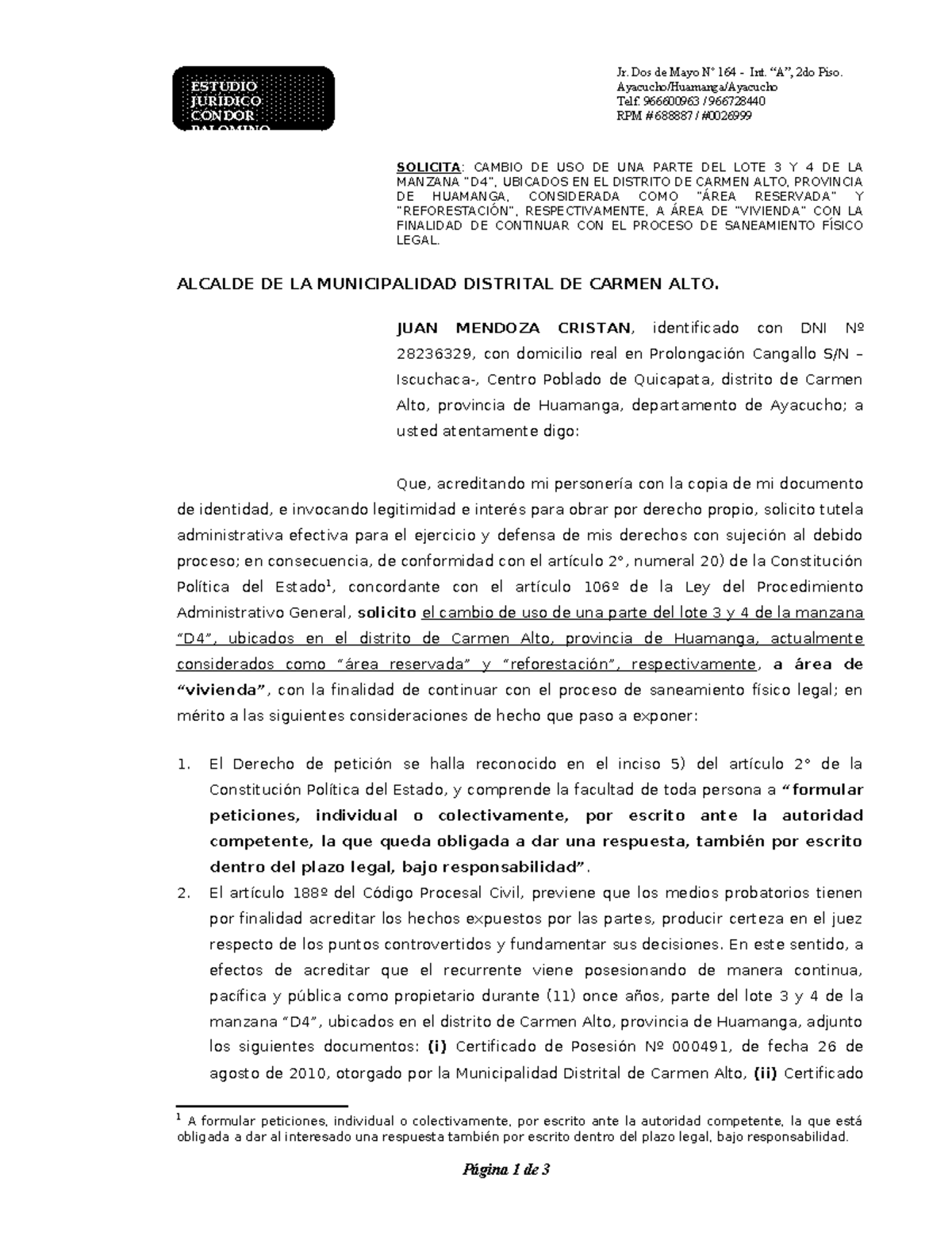 Solicita de cambio de uso a la Municipalidad de Carmen Alto - Juan ...