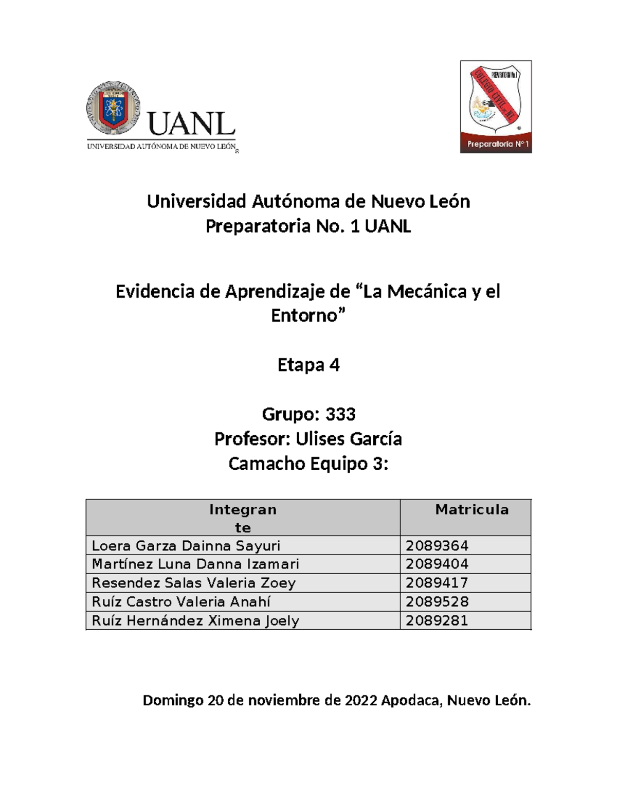 Equipo 3 EV E4 LME - Universidad Autónoma de Nuevo León Preparatoria No ...