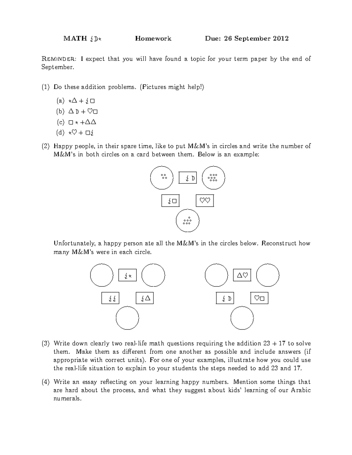 Hw4 - Homework Assignment 4 - MATH %⋆ Homework Due: 26 September 2012 ...