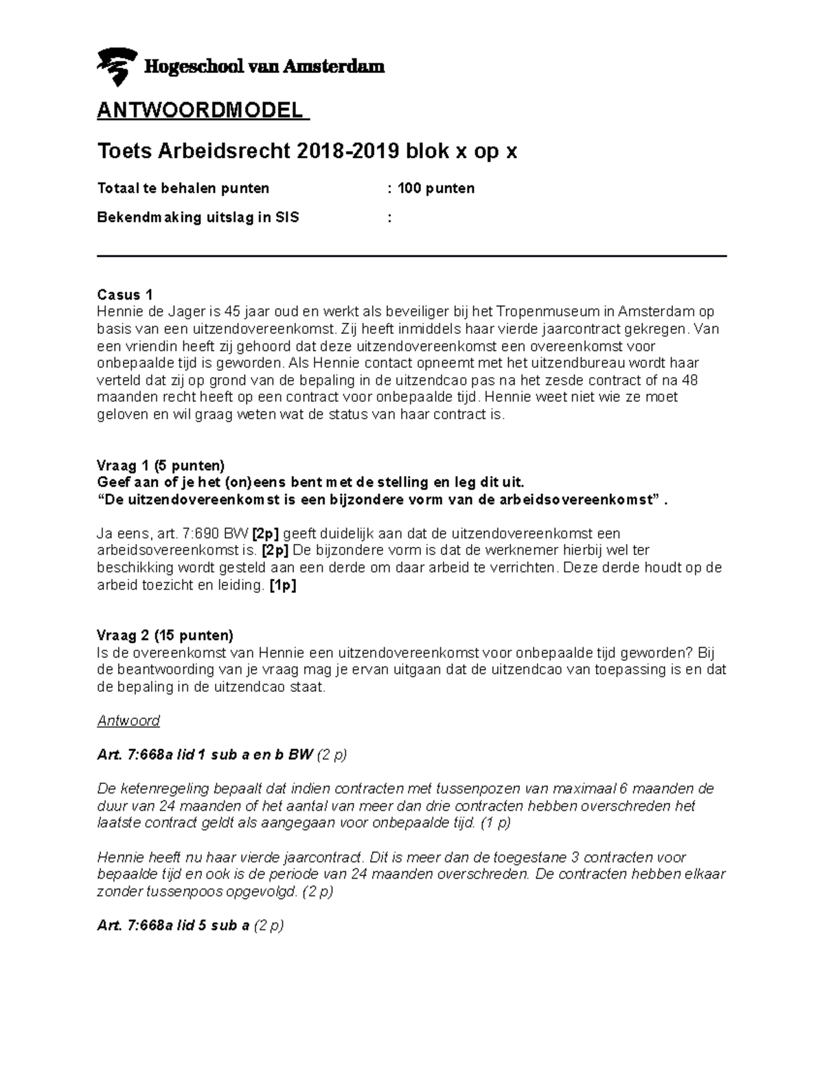 Proef/oefen Tentamen 2018, Vragen En Antwoorden - ANTWOORDMODEL Toets ...