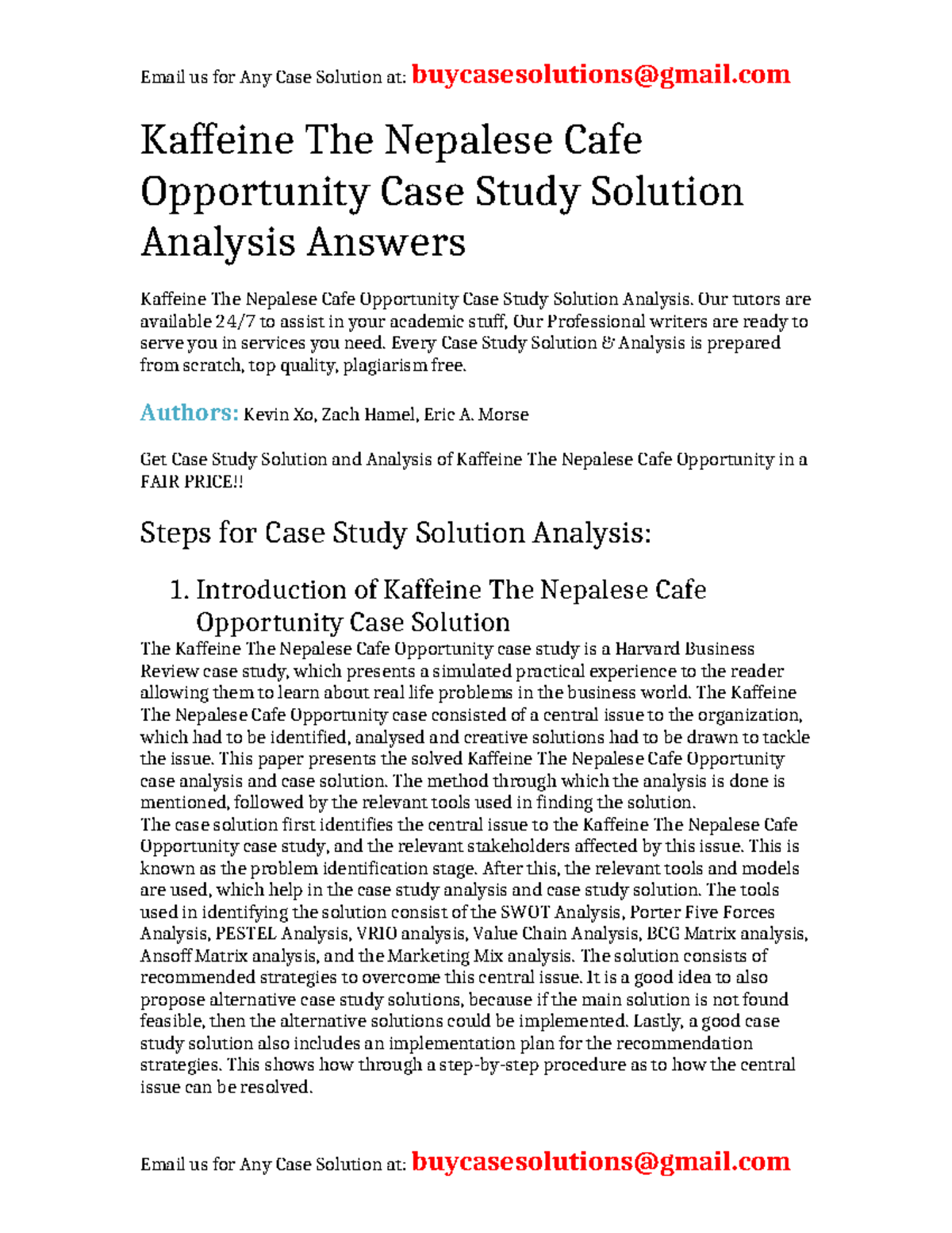 Case Solution Kaffeine The Nepalese Cafe Opportunity Kaffeine The