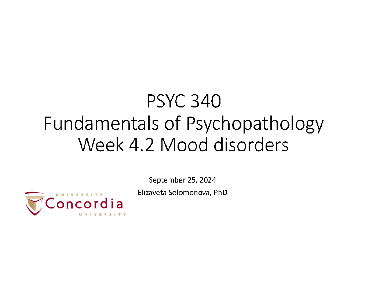 PSYC 340 Mood disorders - PSYC 340 Fundamentals of Psychopathology Week ...