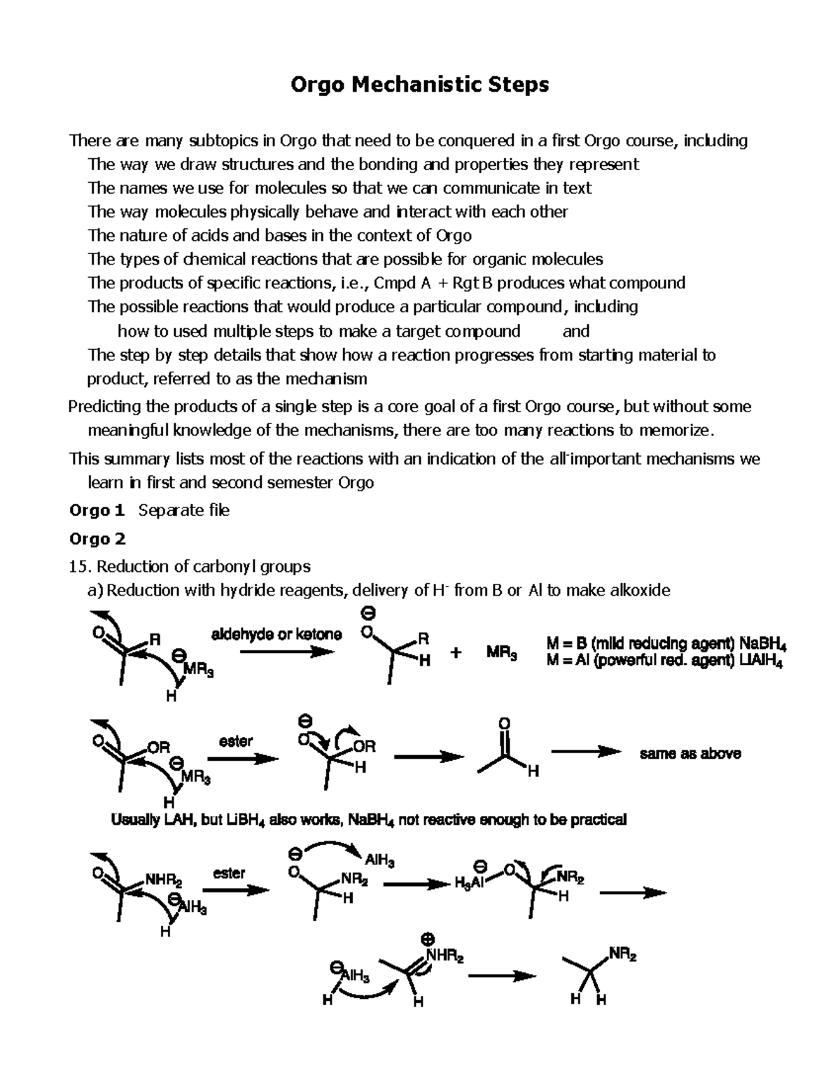 Orgo Mechanisms Orgo 2 - Orgo Mechanistic Steps There are many ...