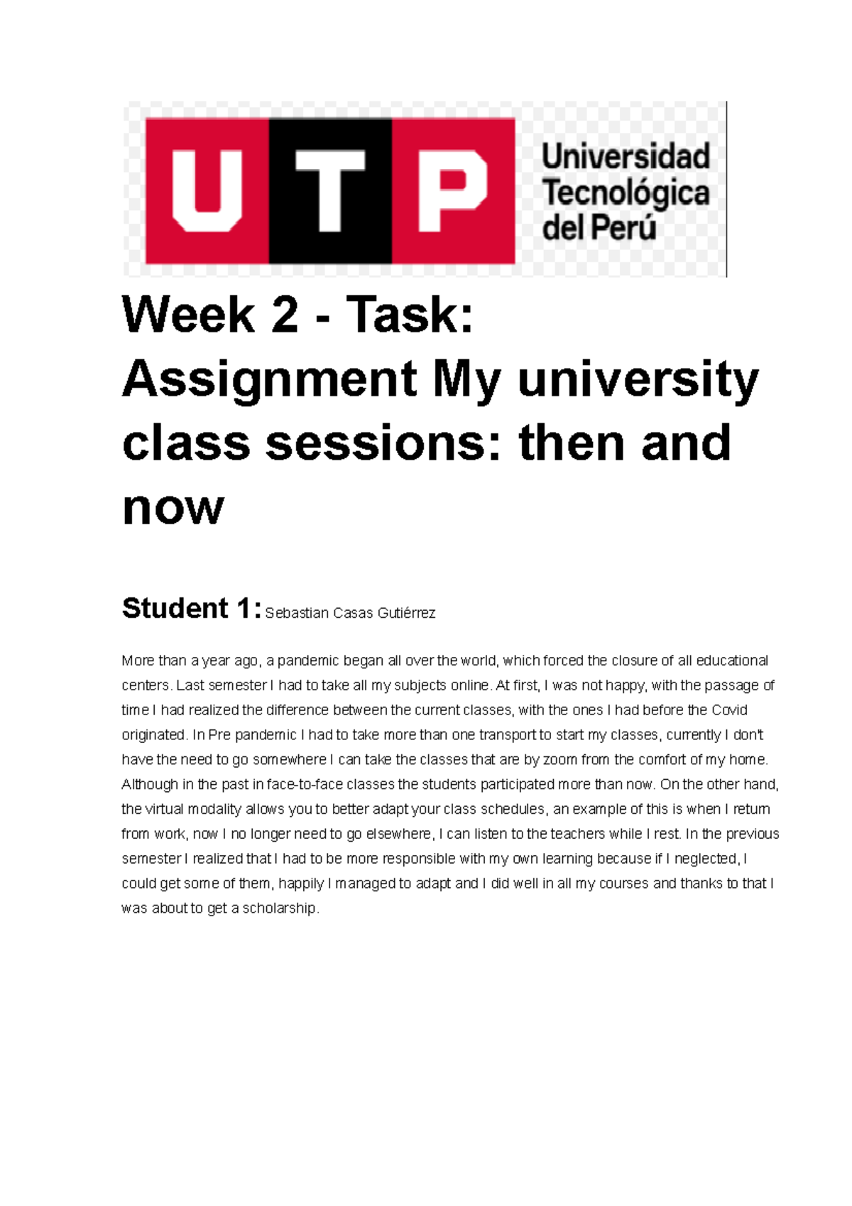 Week2 Task Assignment Myuniversityclasssessionsthenandnow - Week 2 ...