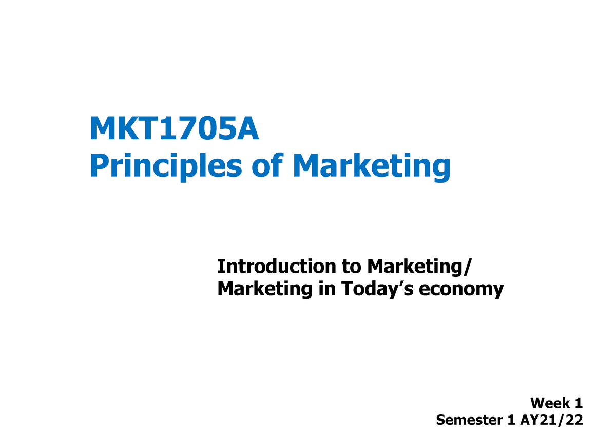 Week 1 - Understanding Marketing - MKT1705A Principles Of Marketing ...