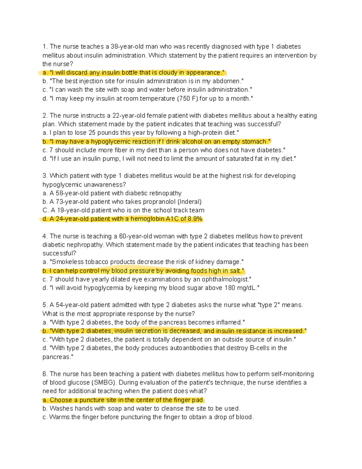 DM, AC Go lang The nurse teaches a 38 yearold man who was