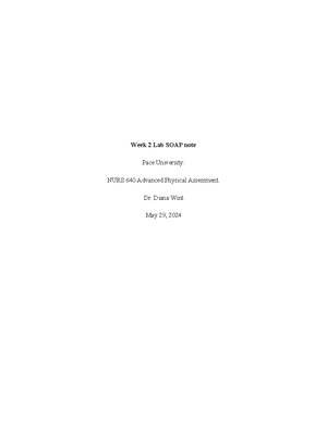 Week 4 LAB SOAP note Cardiac and peripheral vascular - Week 4 Lab SOAP ...