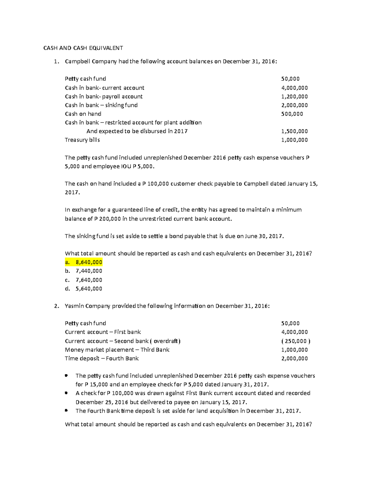 Cash and Cash Equivalent Latest CASH AND CASH EQUIVALENT Campbell