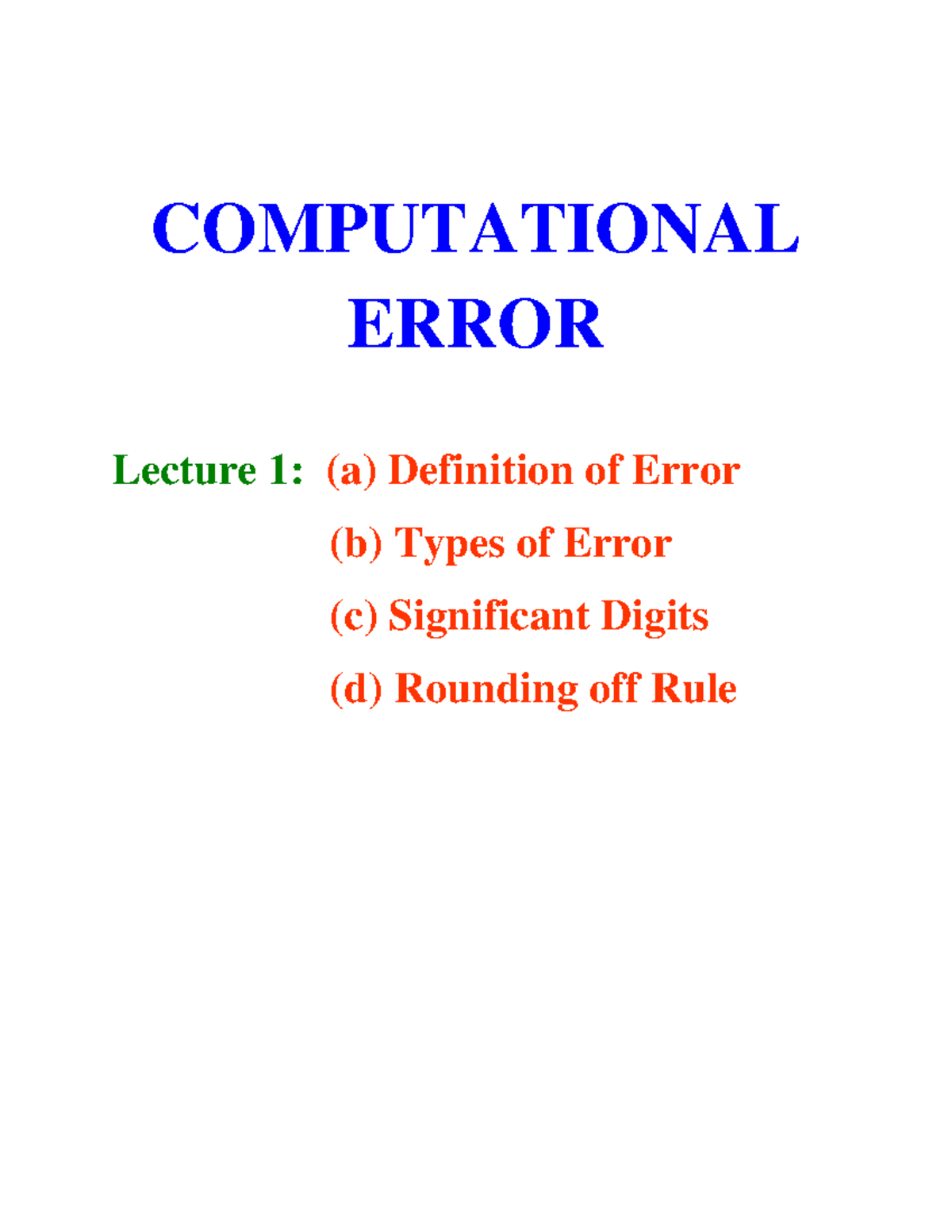 Lecture 1 - Science is the basis of the universe - COMPUTATIONAL ERROR ...