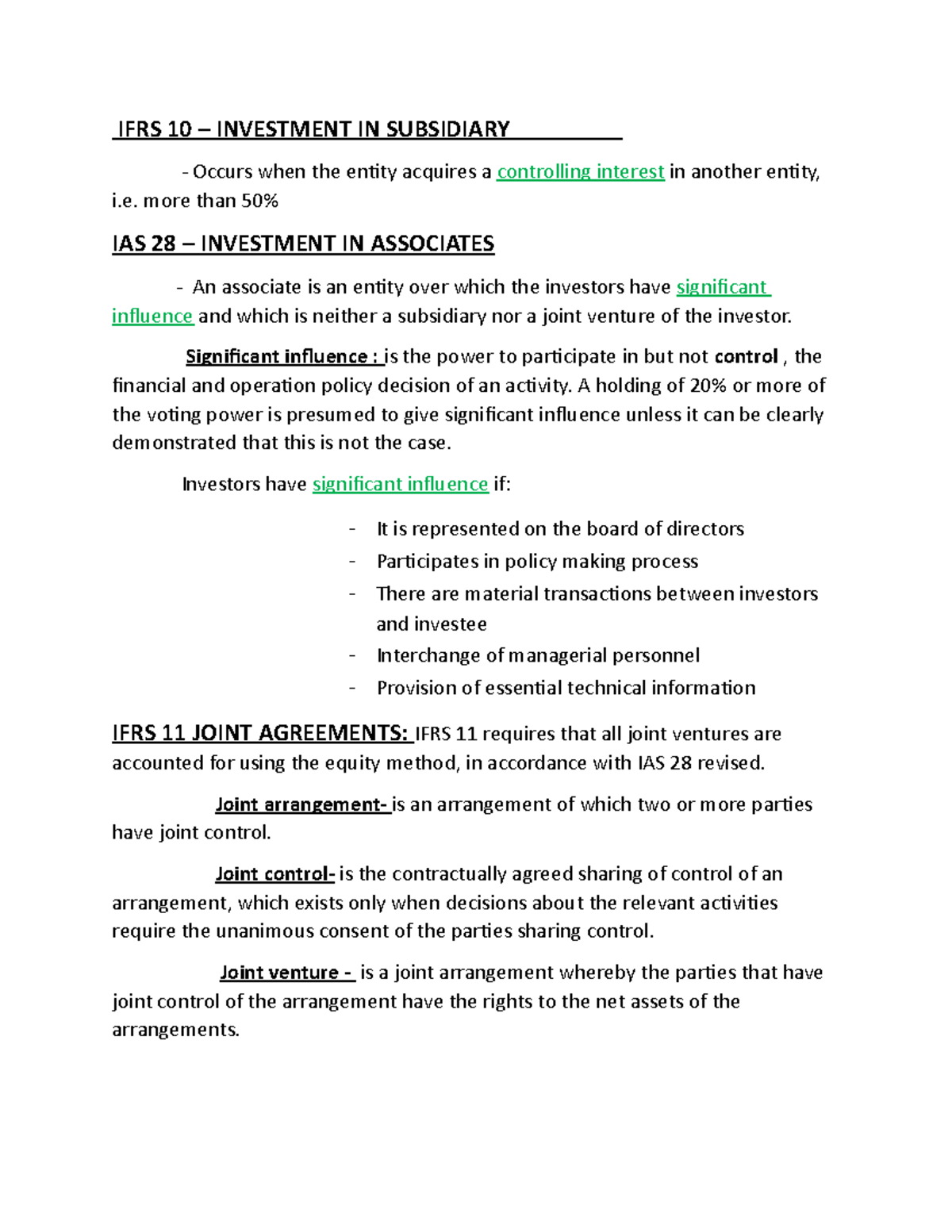 Consolidated Statements IFRS 10 INVESTMENT IN SUBSIDIARY Occurs