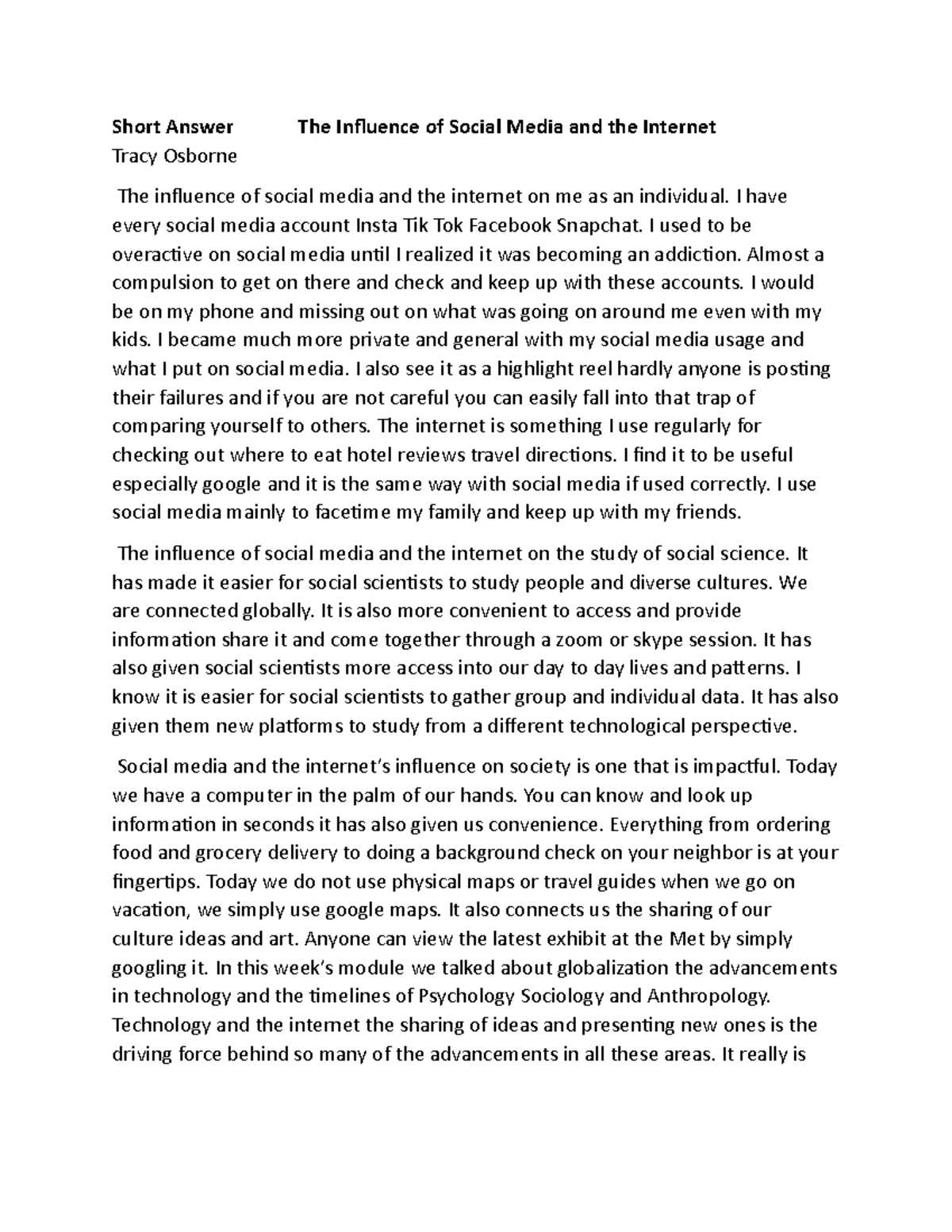 The Influence of Social Media and the Internet SCS100 - Short Answer ...
