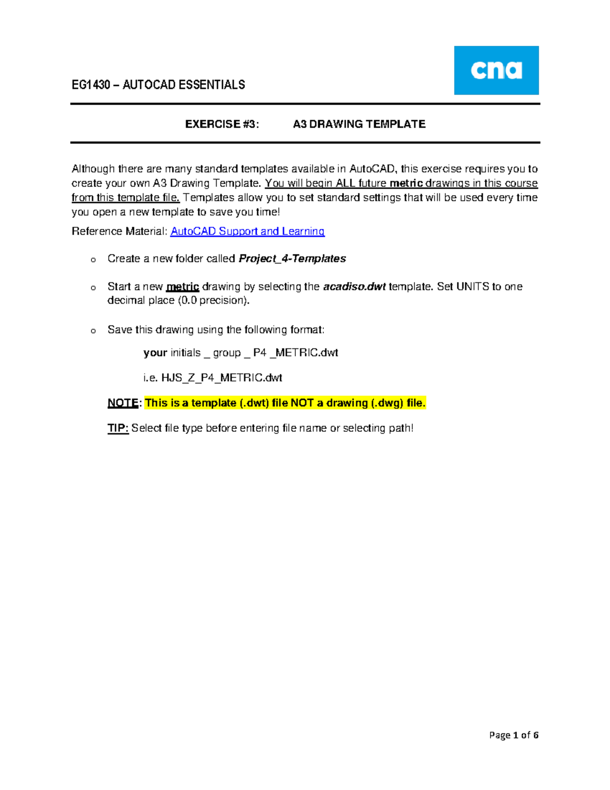 EG1430 Project 4-W2022-REV1 - EG1430 – AUTOCAD ESSENTIALS EXERCISE #3 ...