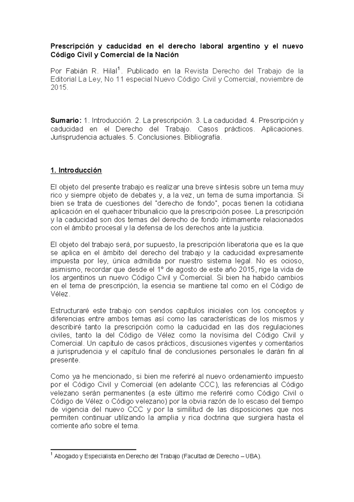 Prescripción y caducidad en el derecho laboral argentino y el nuevo ...