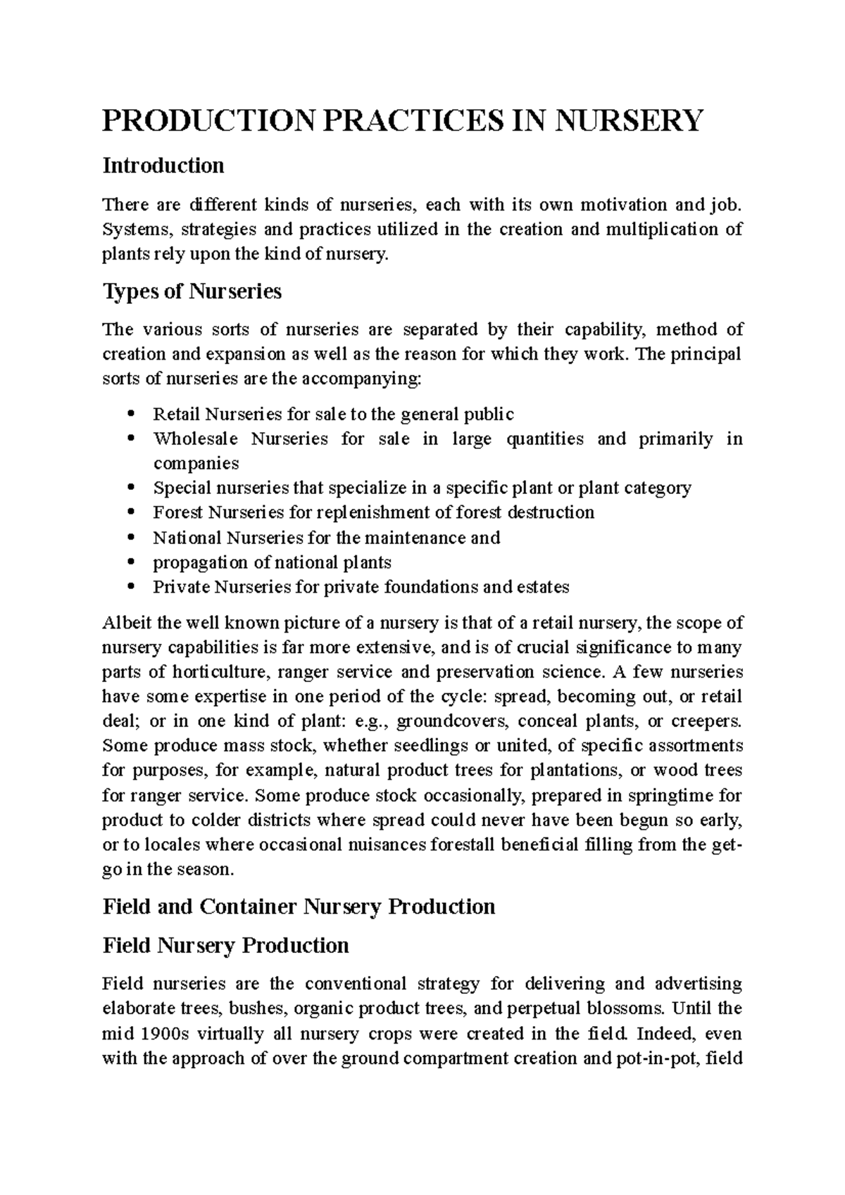 Types of Nurseries PRODUCTION PRACTICES IN NURSERY Introduction There