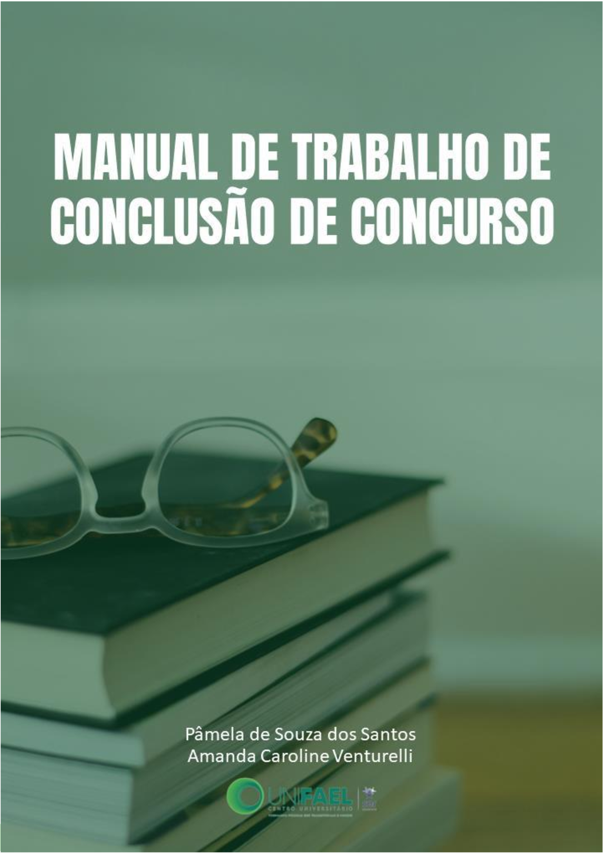 Manual Do Trabalho De Conclusão De Curso (2) - MANUAL DO TRABALHO DE ...