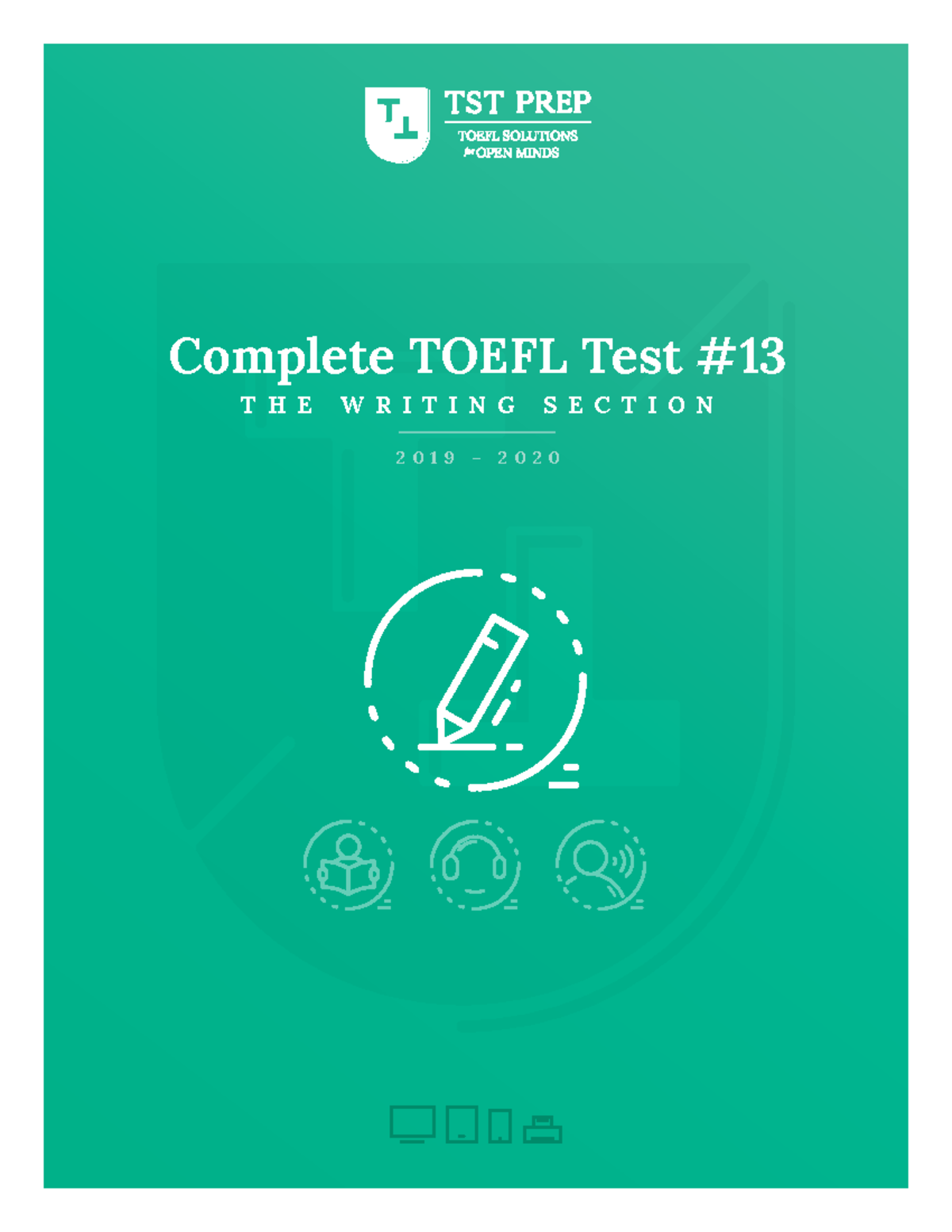 04.13, TST Prep Test 13, The Writing Section Complete TOEFL Test THE