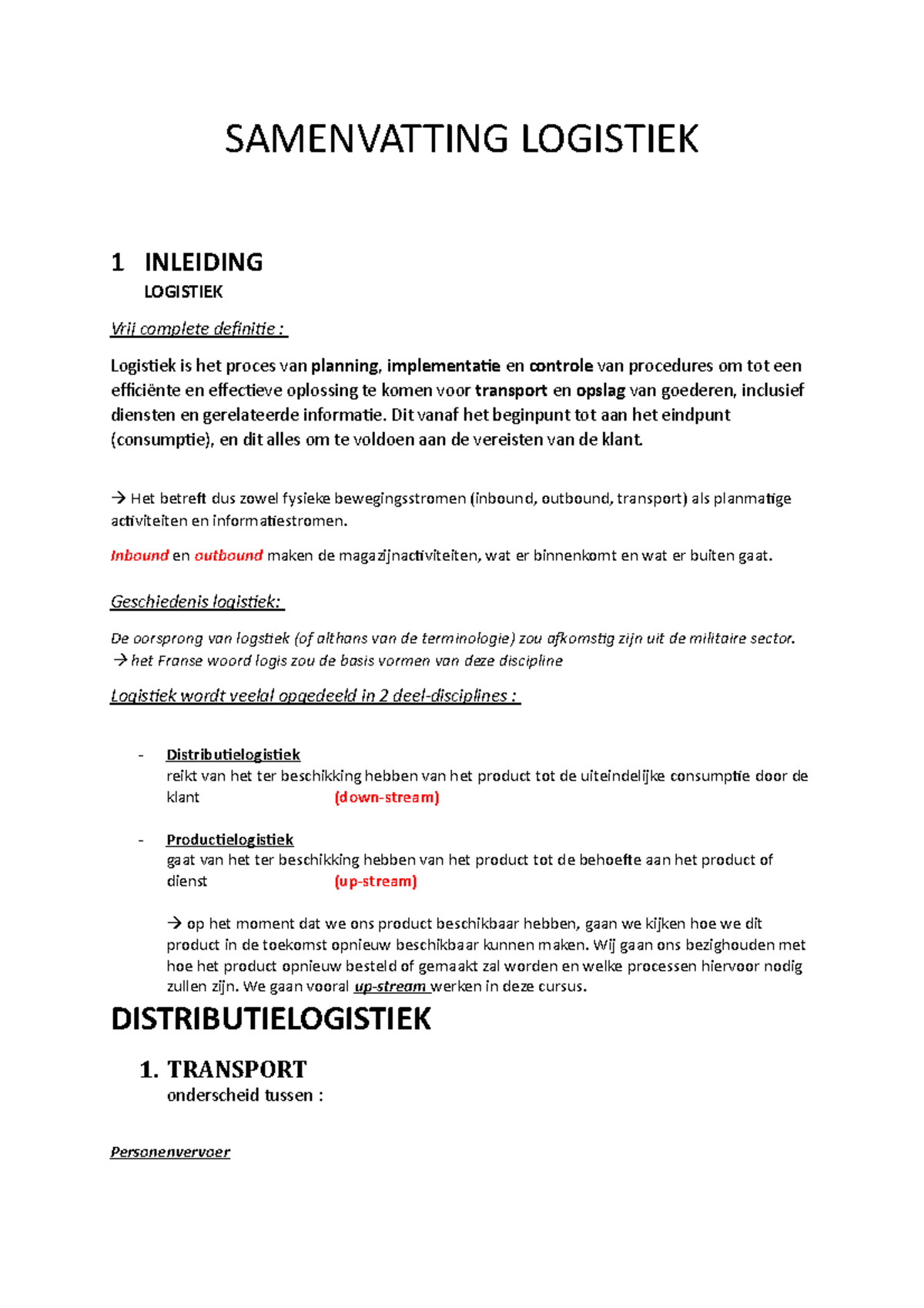 Samenvatting-logistiek - SAMENVATTING LOGISTIEK 1 INLEIDING LOGISTIEK ...