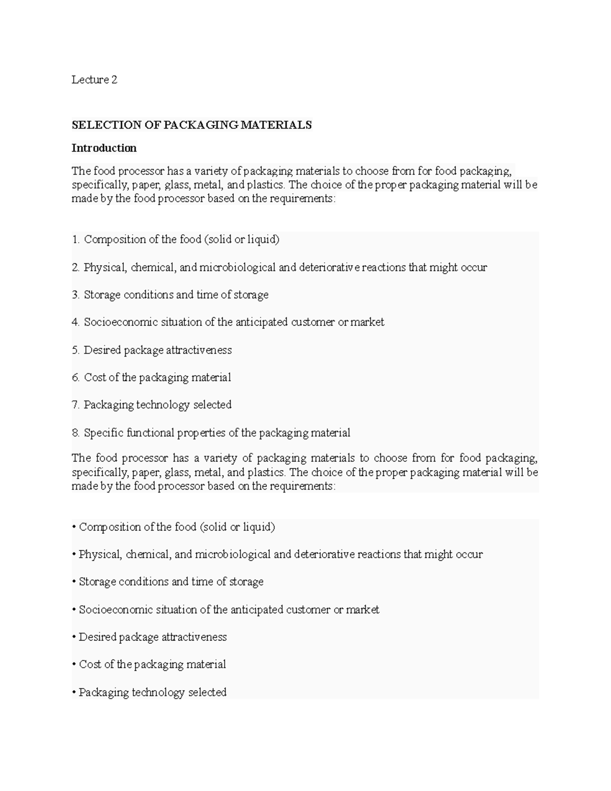 Lecture 2 - Lecture 2 SELECTION OF PACKAGING MATERIALS Introduction The ...