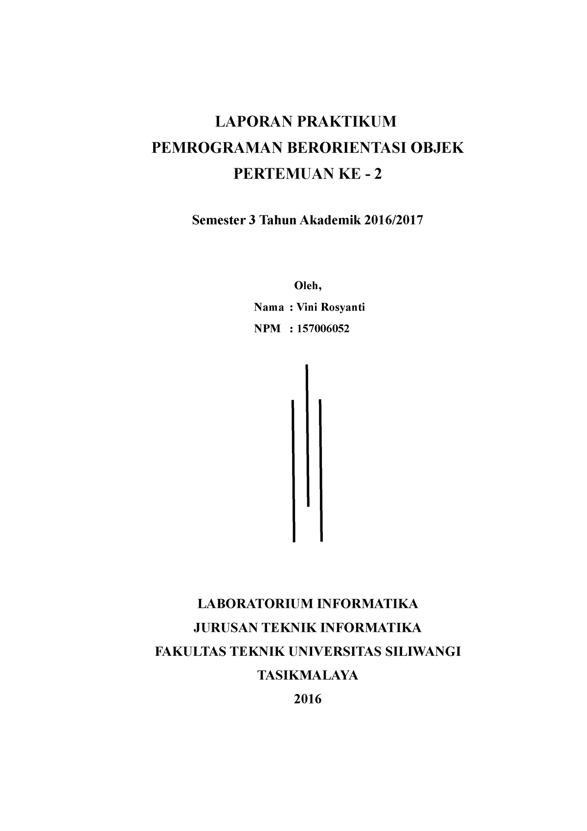 Laporan Praktikum Pemrograman Berorientasi Objek Pertemuan 1 Laporan Praktikum Pemrograman 0797