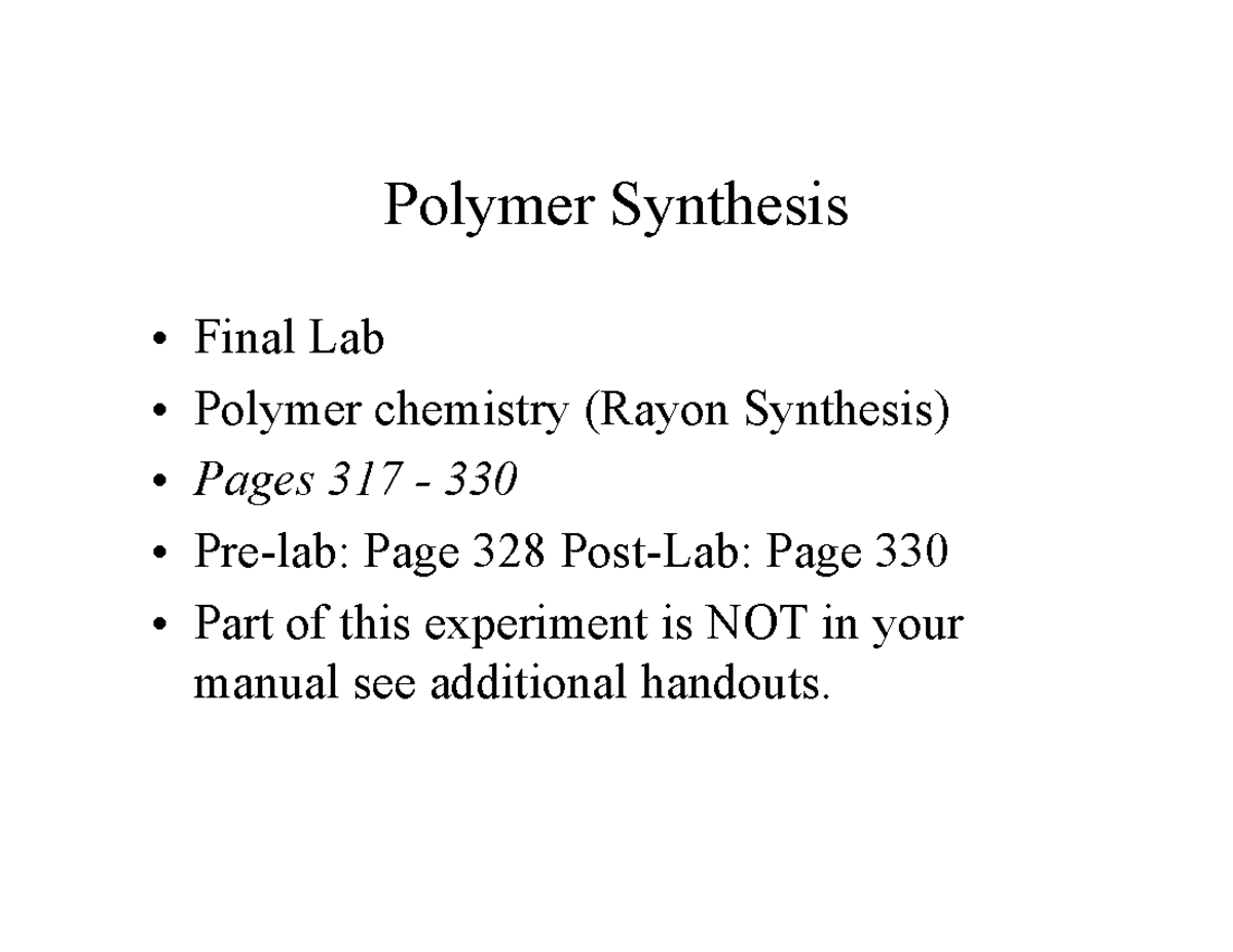 Lab 12 lab report Polymer Synthesis Final Lab Polymer chemistry