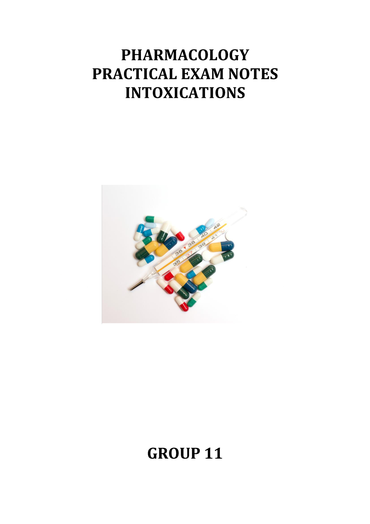 Intoxication-Notes - Intoxications summery - PHARMACOLOGY PRACTICAL ...