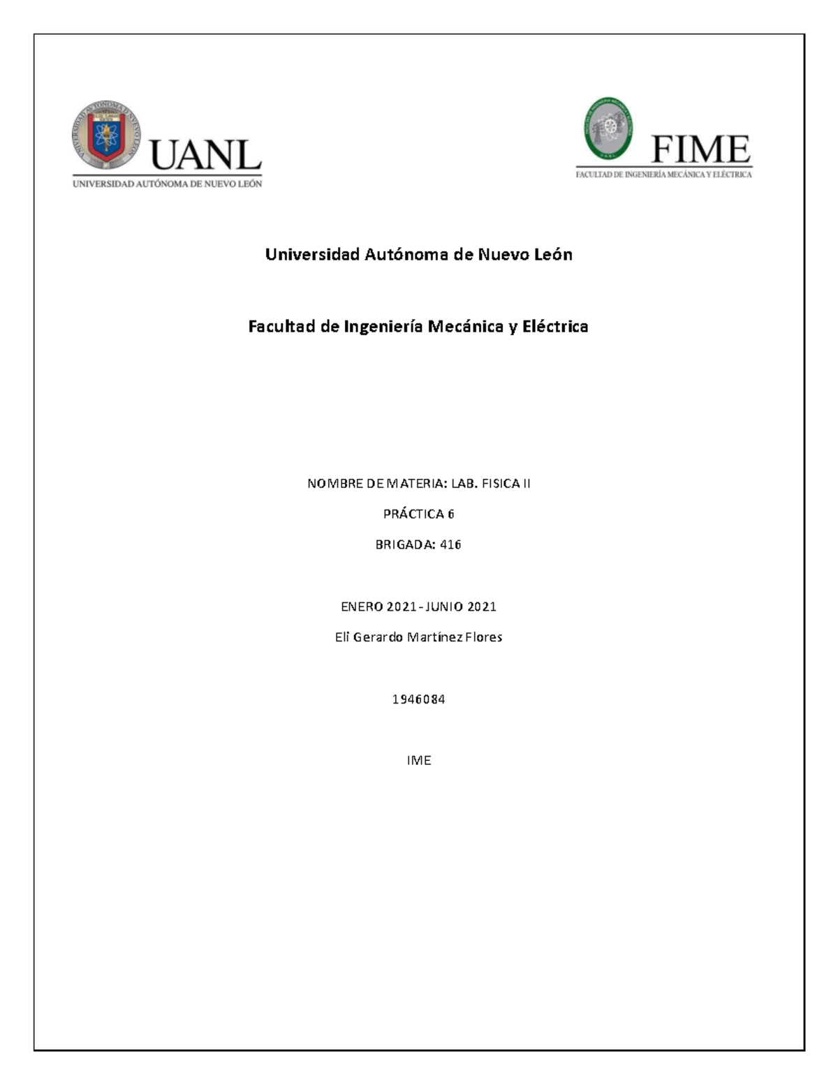 Lab fisica 2 practica 6 - Universidad Autónoma de Nuevo León Facultad ...