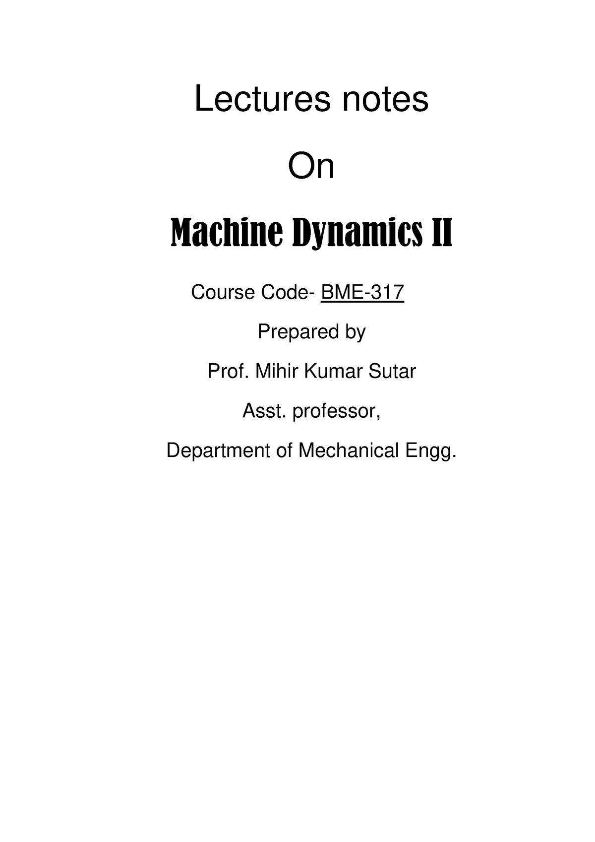 Lecture Note1 - Machine Dynamics II - Lectures Notes On Machine ...