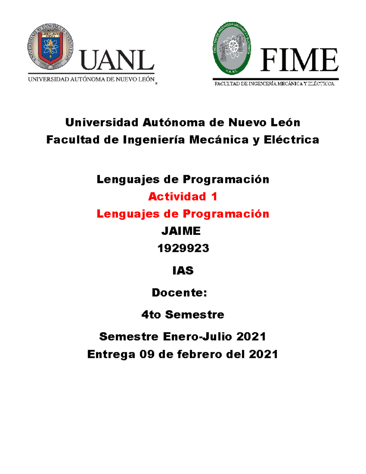 ACTIVIDAD NÚMERO 1 - Universidad Autónoma de Nuevo León Facultad de ...