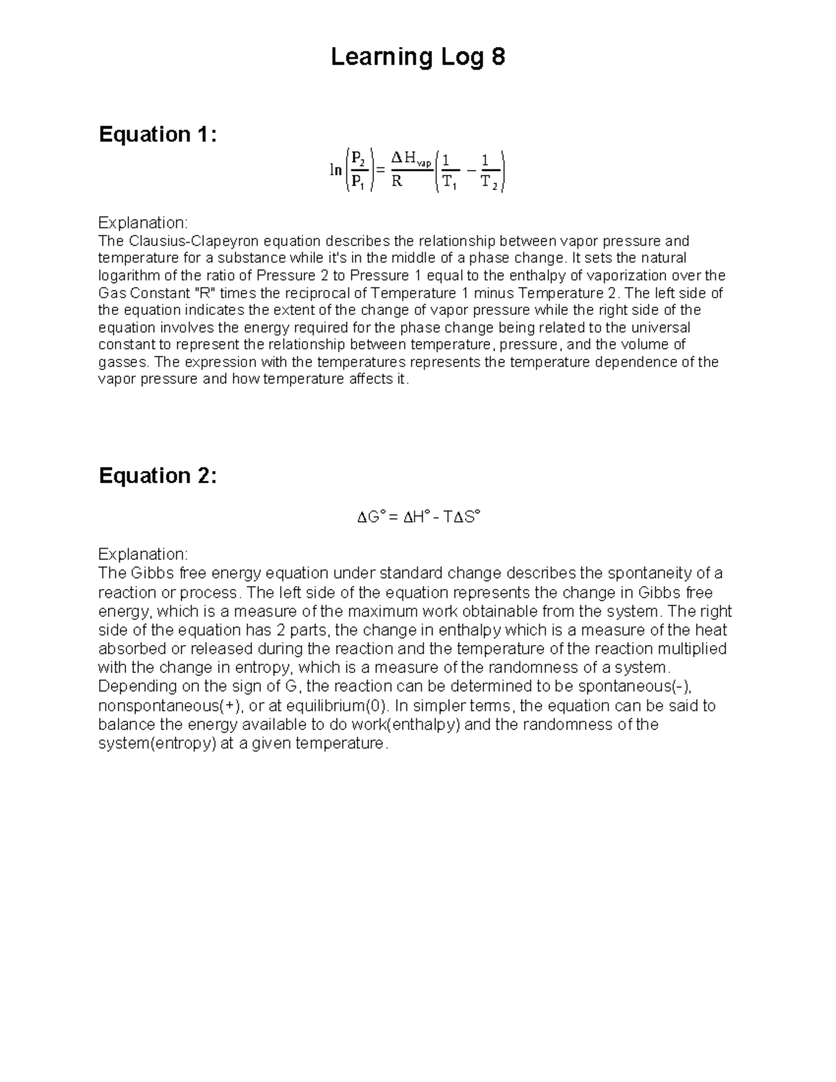 Learning Log 8 - It sets the natural logarithm of the ratio of Pressure ...