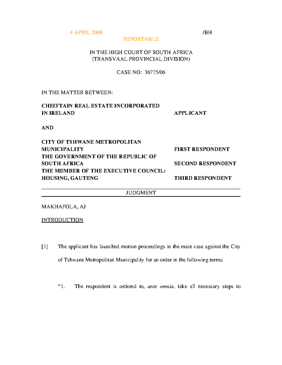 Chieftan Real Estate Incorporated in Ireland v Tshwane Metropolitan ...