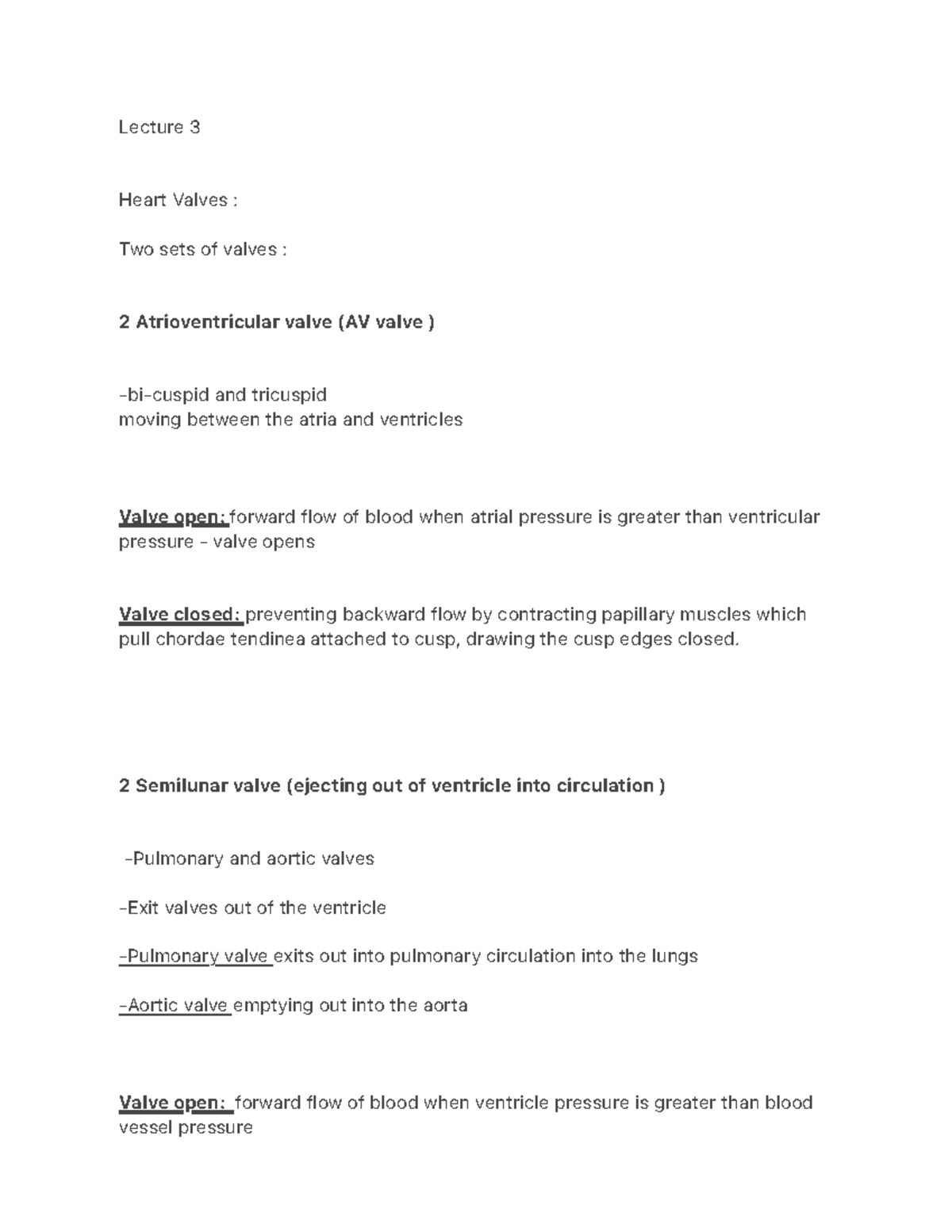 Lecture 3 notes - Lecture 3 Heart Valves : Two sets of valves : 2 ...