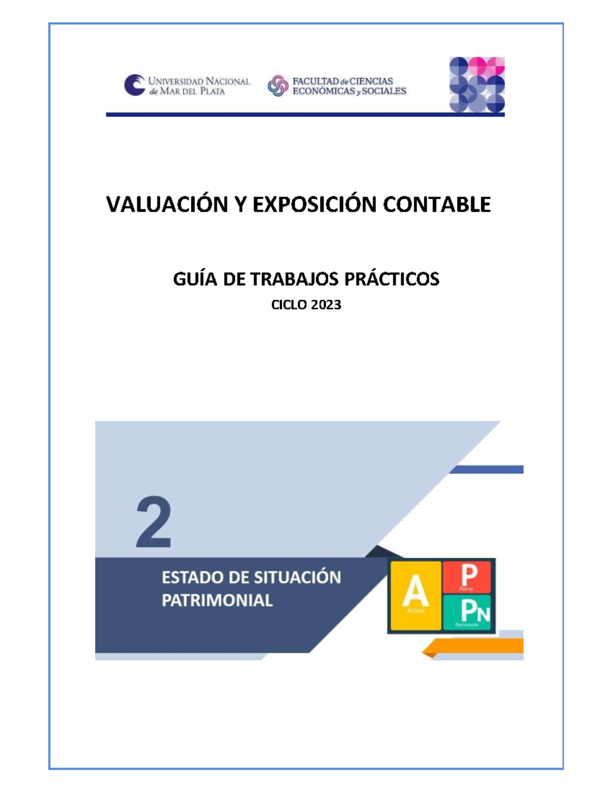 2. GTP Vy E. Ciclo 2023. Capitulo 2 - VALUACI”N Y EXPOSICI”N CONTABLE ...