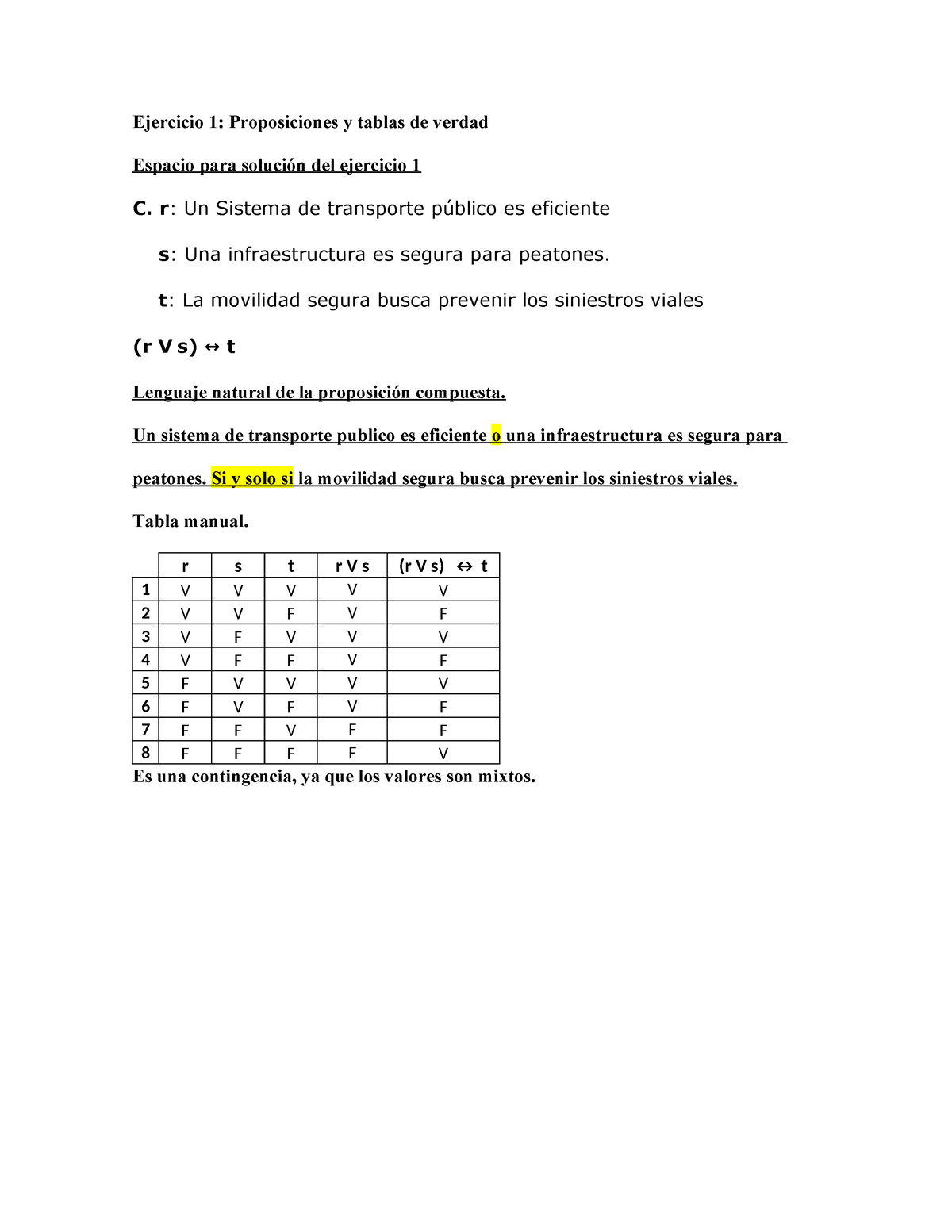 Ejercicio 1 Ejercicio 1 Proposiciones Y Tablas De Verdad Espacio