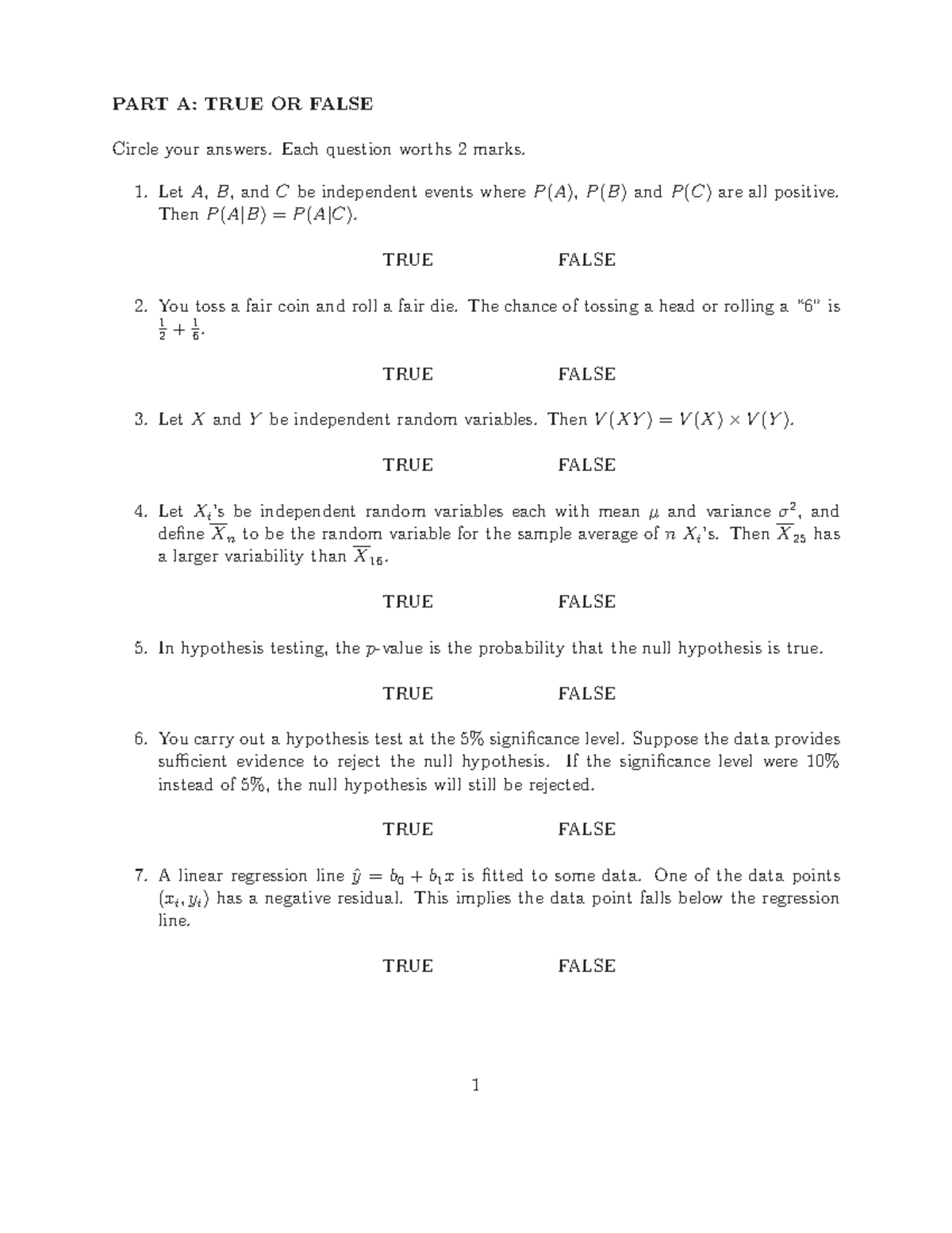 Practice problems 1 - final - PART A: TRUE OR FALSE Circle your answers ...