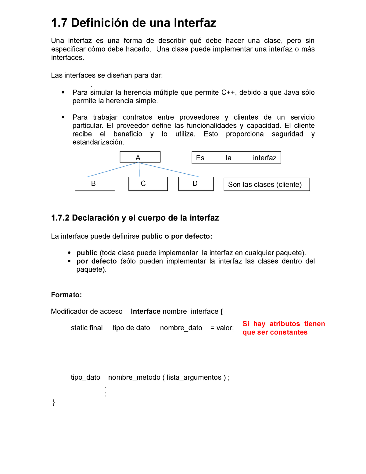 Interfaces - 1 Definición De Una Interfaz Una Interfaz Es Una Forma De ...