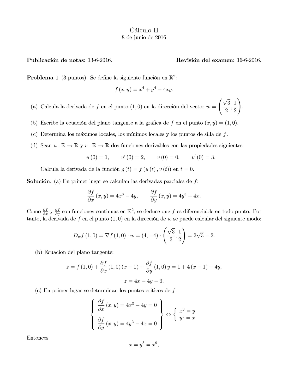 Examen Junio 2016, Preguntas Y Respuestas - C·lculo II 8 De Junio De ...