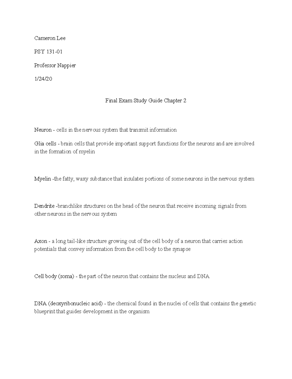 Final Exam Study Guide Chapter 2 - Cameron Lee PSY 131- Professor ...