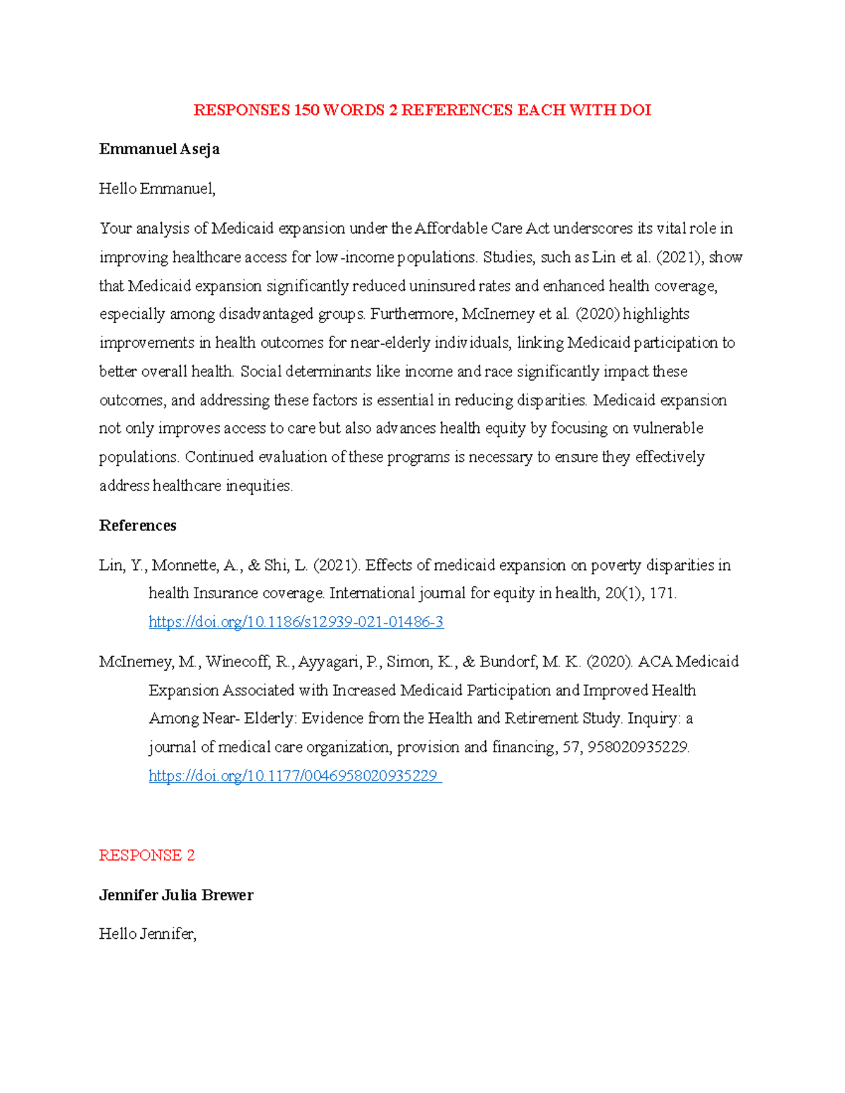 Responses - Tutorials - RESPONSES 150 WORDS 2 REFERENCES EACH WITH DOI ...